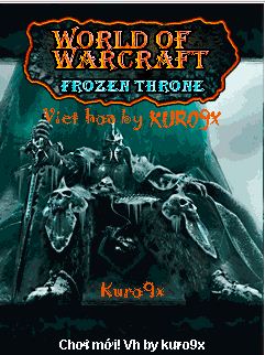 Tải game Wold Of Warcraft Frozen Throne Việt Hóa crack miễn phí cho Java